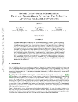 Hybrid Decentralized Optimization: Leveraging Both First- and Zeroth-Order Optimizers for Faster Convergence