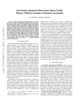 Just Round: Quantized Observation Spaces Enable Memory Efficient
  Learning of Dynamic Locomotion