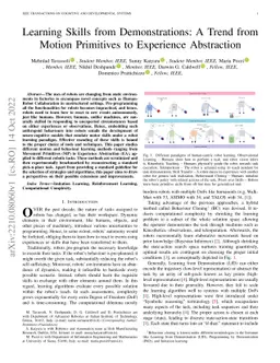Learning Skills from Demonstrations: A Trend from Motion Primitives to
  Experience Abstraction