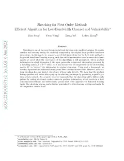 Sketching for First Order Method: Efficient Algorithm for Low-Bandwidth
  Channel and Vulnerability