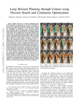 Long Horizon Planning through Contact using Discrete Search and
  Continuous Optimization