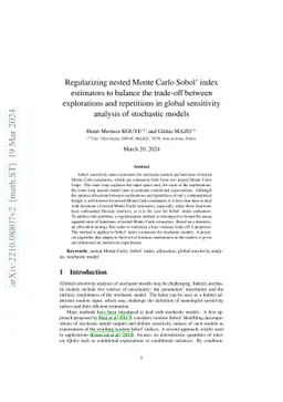 Regularizing nested Monte Carlo Sobol' index estimators to balance the
  trade-off between explorations and repetitions in global sensitivity analysis
  of stochastic models