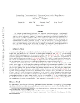 Learning Decentralized Linear Quadratic Regulators with $\sqrt{T}$
  Regret