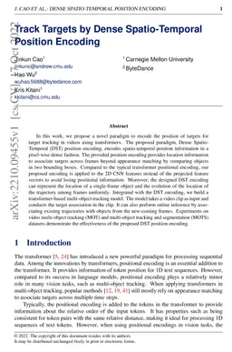 Track Targets by Dense Spatio-Temporal Position Encoding