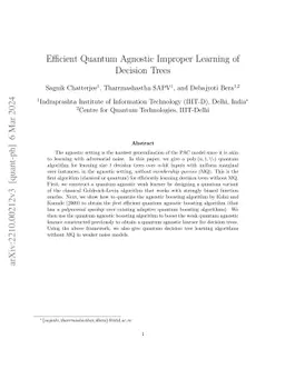 Efficient Quantum Agnostic Improper Learning of Decision Trees
