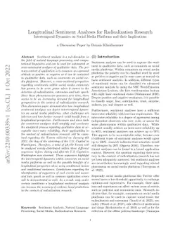 Longitudinal Sentiment Analyses for Radicalization Research:
  Intertemporal Dynamics on Social Media Platforms and their Implications