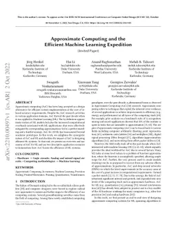 Approximate Computing and the Efficient Machine Learning Expedition