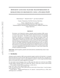 Efficient acoustic feature transformation in mismatched environments
  using a Guided-GAN