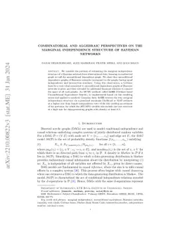 Combinatorial and algebraic perspectives on the marginal independence
  structure of Bayesian networks