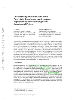 Understanding Prior Bias and Choice Paralysis in Transformer-based
  Language Representation Models through Four Experimental Probes