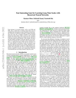 Fast Saturating Gate for Learning Long Time Scales with Recurrent Neural
  Networks