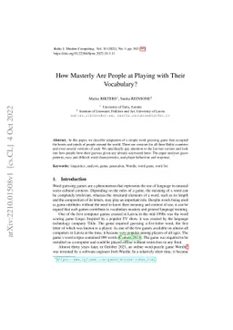 How Masterly Are People at Playing with Their Vocabulary? Analysis of
  the Wordle Game for Latvian