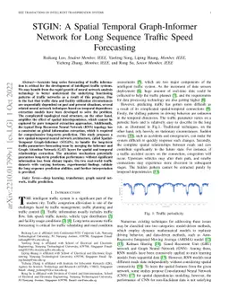 STGIN: A Spatial Temporal Graph-Informer Network for Long Sequence
  Traffic Speed Forecasting