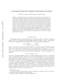 A quickest detection problem with false negatives