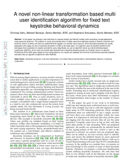A novel non-linear transformation based multi-user identification
  algorithm for fixed text keystroke behavioral dynamics