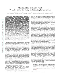 What Should the System Do Next?: Operative Action Captioning for
  Estimating System Actions