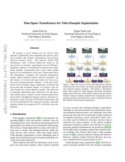 Time-Space Transformers for Video Panoptic Segmentation