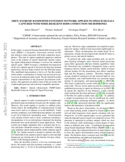 EBEN: Extreme bandwidth extension network applied to speech signals
  captured with noise-resilient body-conduction microphones