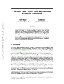 Learning Explicit Object-Centric Representations with Vision
  Transformers