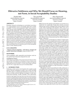 Obtrusive Subtleness and Why We Should Focus on Meaning, not Form, in
  Social Acceptability Studies