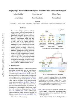 Deploying a Retrieval based Response Model for Task Oriented Dialogues