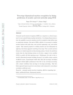 Two-stage dimensional emotion recognition by fusing predictions of
  acoustic and text networks using SVM