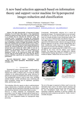 A new band selection approach based on information theory and support
  vector machine for hyperspectral images reduction and classification