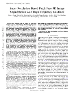 Super-Resolution Based Patch-Free 3D Image Segmentation with
  High-Frequency Guidance
