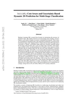 UnfoldML: Cost-Aware and Uncertainty-Based Dynamic 2D Prediction for
  Multi-Stage Classification