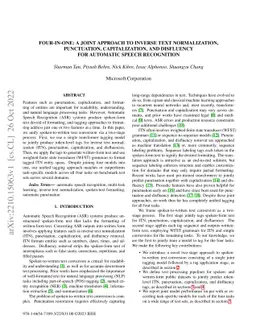 Four-in-One: A Joint Approach to Inverse Text Normalization,
  Punctuation, Capitalization, and Disfluency for Automatic Speech Recognition