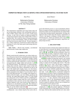 Improved Projection Learning for Lower Dimensional Feature Maps