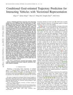 Conditional Goal-oriented Trajectory Prediction for Interacting Vehicles
  with Vectorized Representation