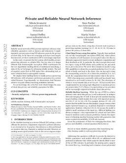 Private and Reliable Neural Network Inference