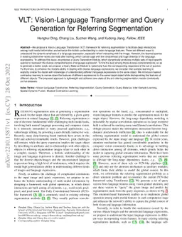 VLT: Vision-Language Transformer and Query Generation for Referring
  Segmentation