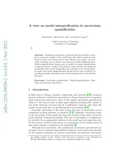 A view on model misspecification in uncertainty quantification