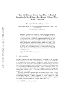 Two Models are Better than One: Federated Learning Is Not Private For
  Google GBoard Next Word Prediction