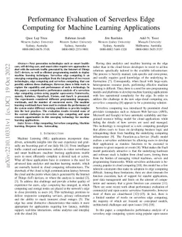 Performance Evaluation of Serverless Edge Computing for Machine Learning
  Applications