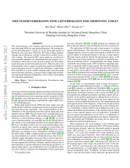 Speech Dereverberation with a Reverberation Time Shortening Target