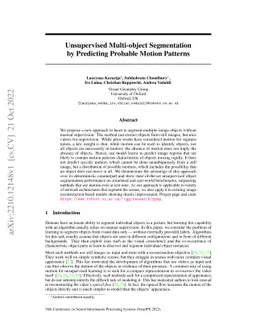 Unsupervised Multi-object Segmentation by Predicting Probable Motion
  Patterns