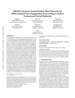 DIGMN: Dynamic Intent Guided Meta Network for Differentiated User
  Engagement Forecasting in Online Professional Social Platforms