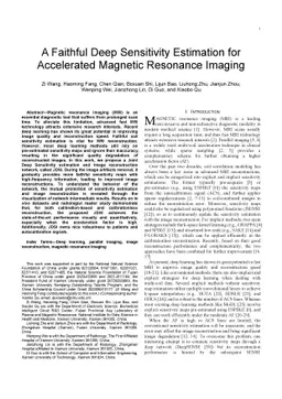 A Faithful Deep Sensitivity Estimation for Accelerated Magnetic
  Resonance Imaging
