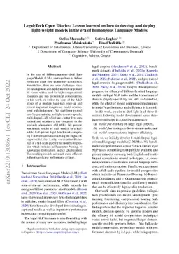 Legal-Tech Open Diaries: Lesson learned on how to develop and deploy
  light-weight models in the era of humongous Language Models