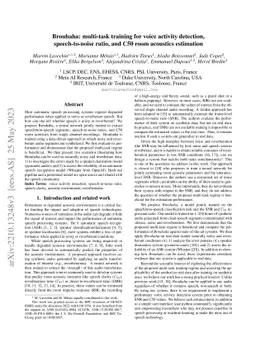 Brouhaha: multi-task training for voice activity detection,
  speech-to-noise ratio, and C50 room acoustics estimation