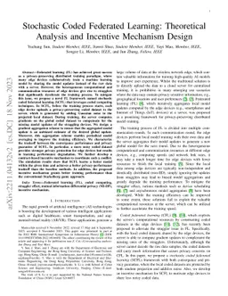 Stochastic Coded Federated Learning: Theoretical Analysis and Incentive
  Mechanism Design