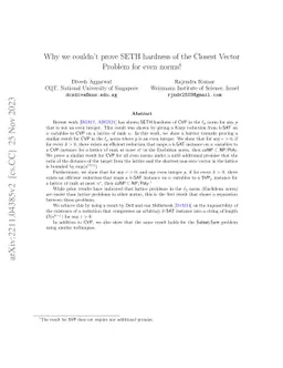 Why we couldn't prove SETH hardness of the Closest Vector Problem for
  even norms!