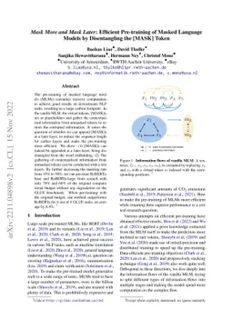 Mask More and Mask Later: Efficient Pre-training of Masked Language
  Models by Disentangling the [MASK] Token
