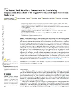 The Best of Both Worlds: a Framework for Combining Degradation
  Prediction with High Performance Super-Resolution Networks