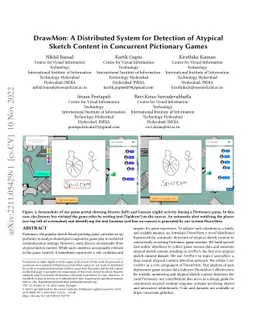 DrawMon: A Distributed System for Detection of Atypical Sketch Content
  in Concurrent Pictionary Games