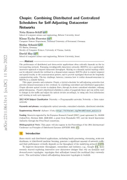 Chopin: Combining Distributed and Centralized Schedulers for
  Self-Adjusting Datacenter Networks