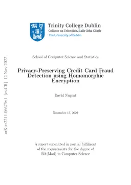 Privacy-Preserving Credit Card Fraud Detection using Homomorphic
  Encryption